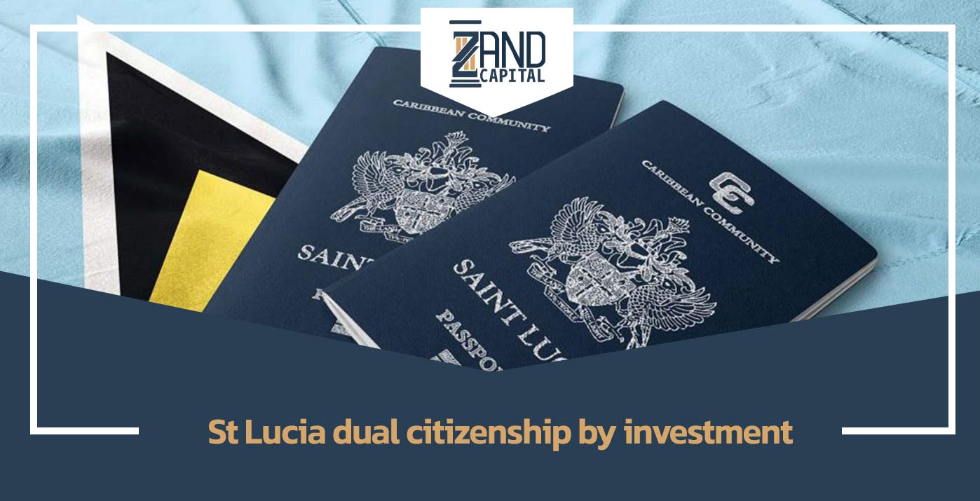 St Lucia dual citizenship by investment