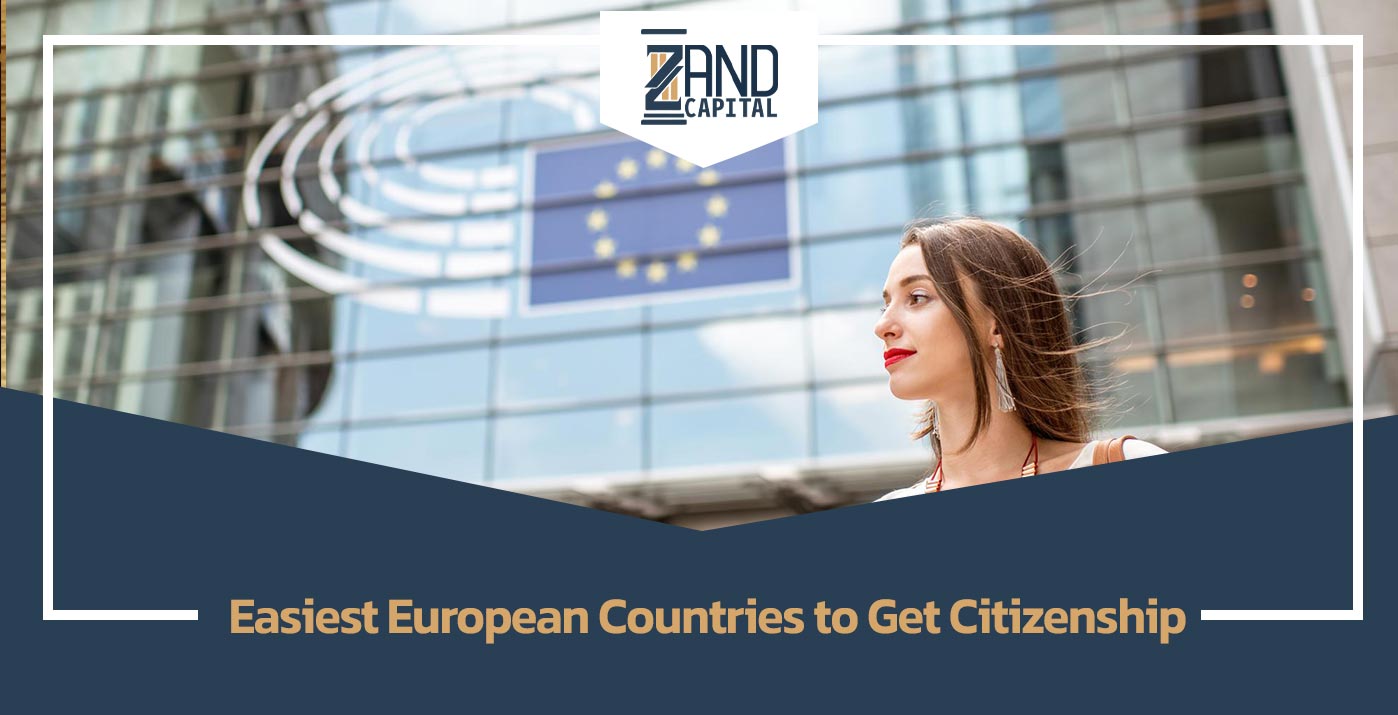 Easiest European Countries to Get Citizenship 2023