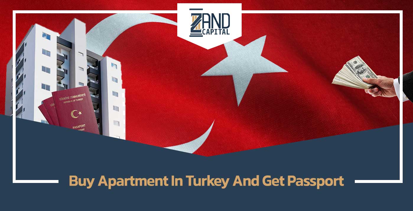 Buy Apartment In Turkey And Get Passport 2023